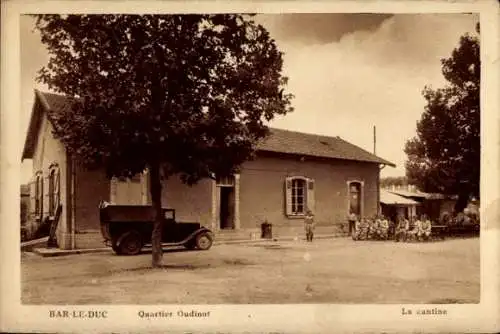 Ak Bar le Duc Meuse, Quartier Oudinot, La Cantine