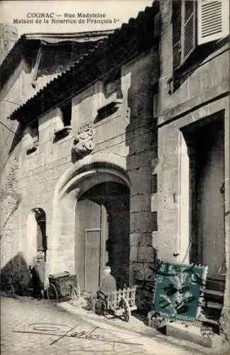 Ak Cognac Charente, Rue Madeleine, Maison de la Nourrice de Francois Ier