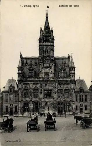 Ak Compiègne Oise, l'Hotel de Ville