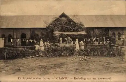 Ak Kisantu DR Kongo Zaire, Herhaling van een tooneelstuk