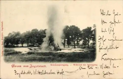 Ak Ingolstadt an der Donau Oberbayern, Brückensprengung