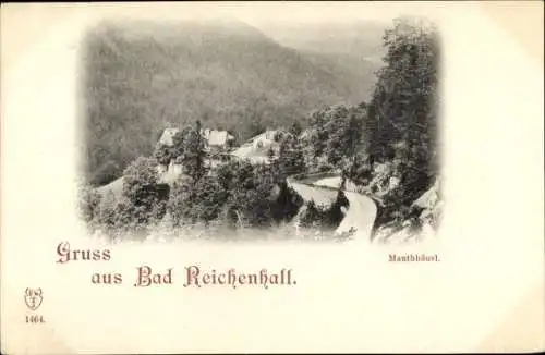 Ak Bad Reichenhall in Oberbayern, Mauthäusl