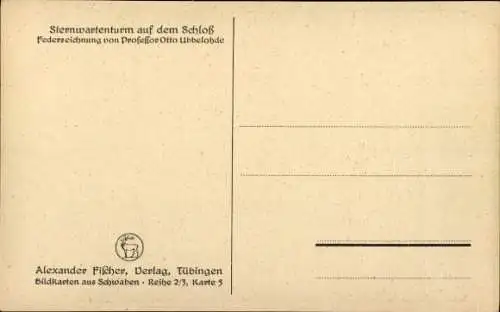 Künstler Ak Ubbelohde, Otto, Tübingen am Neckar, Sternwartenturm auf dem Schloss