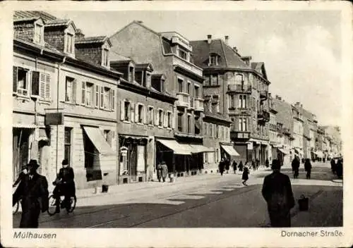 Ak Mulhouse Mülhausen Elsass Haut Rhin, Dornacher Straße