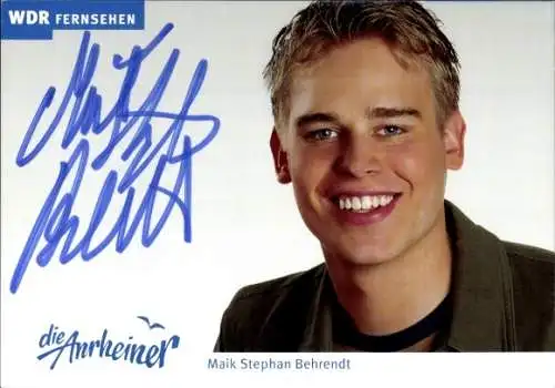 Ak Schauspieler Maik Stephan Behrendt, Portrait, Autogramm, WDR, Serie Die Anrheiner, als Alexander