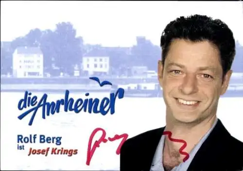 Ak Schauspieler Rolf Berg, Portrait, Autogramm, WDR, Serie Die Anrheiner, Als Josef Krings