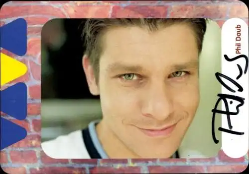 Ak Schauspieler Phil Daub, Portrait, Autogramm, VIVA