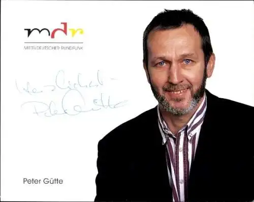 Ak Schauspieler Peter Gütte, Portrait, Autogramm, MDR