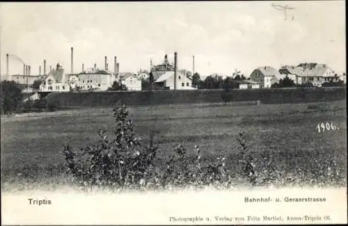 Ak Triptis in Thüringen, Bahnhofstraße, Geraer Straße, Fabriken, 1906