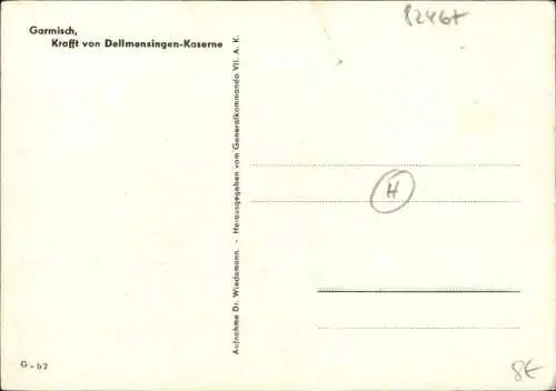 Ak Garmisch Partenkirchen in Oberbayern, Krafft von Dellmensingen Kaserne