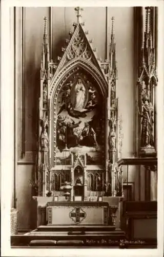 Ak Köln am Rhein, Dom, Marienaltar