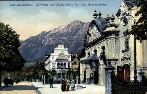 Ak Bad Reichenhall, Kurhaus und Kaffee Flora mit dem Hohenstaufen