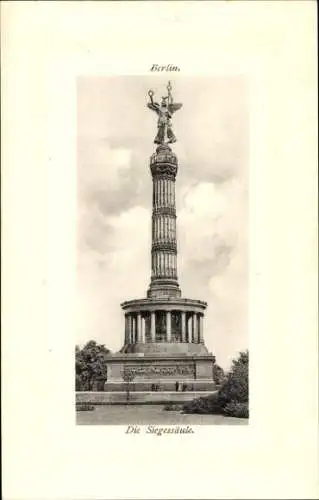 Ak Berlin Tiergarten, Siegessäule