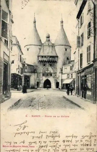 Ak Nancy Meurthe et Moselle, Porte de la Craffe