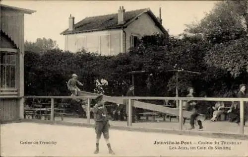 Ak Joinville le Pont Val de Marne, Casino du Tremblay