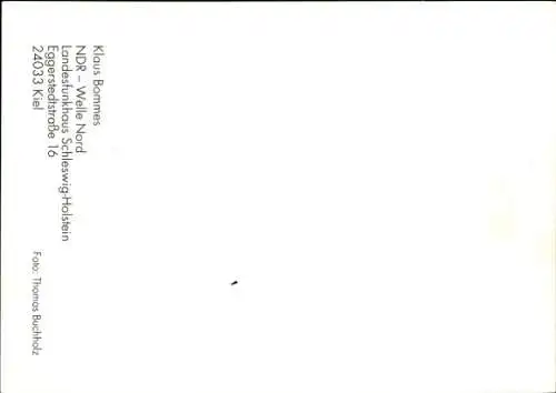 Ak Schauspieler Klaus Bommes, Portrait, Autogramm, NDR Welle Nord