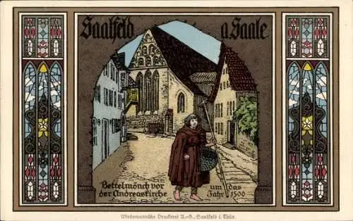 Künstler Ak Saalfeld an der Saale Thüringen, Bettelmönch vor der Andreaskirche um 1500, Fenster