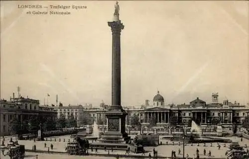 Ak London City England, Nationalgalerie, Trafalgar Square, Nelson Monument