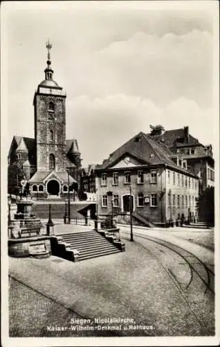 Ak Siegen in Westfalen, Nicolaikirche, Kaiser-Wilhelm-Denkmal, Rathaus