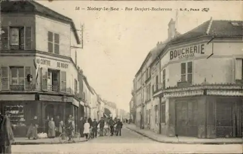 Ak Noisy le Sec Seine Saint Denis, Rue Denfert Rochereau