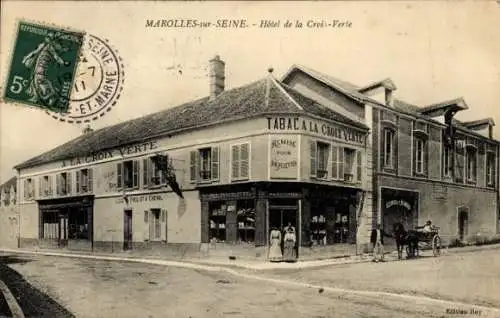 Ak Marolles-sur-Seine Seine-et-Marne, Hôtel de la Croix Verte