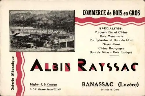 Ak Banassac Lozère, Holzgroßhandel Albin Rayssac, gegenüber dem Bahnhof