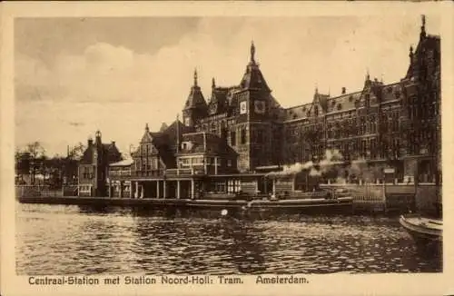 Ak Amsterdam Nordholland Niederlande, Hauptbahnhof, Noord-Holl Station, Straßenbahn