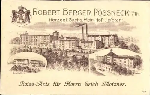 Ak Pößneck in Thüringen, Fabrik Robert Berger, Herzogl. Sachs. Mein. Hoflieferant, Lagerhäuser