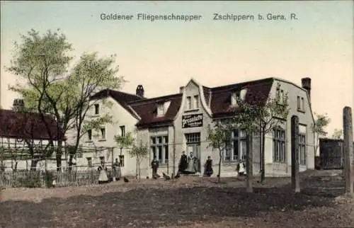 Ak Zschippern Gera in Thüringen, Gasthaus Goldener Fliegenschnapper