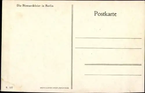 Ak Berlin, Bismarckfeier, Heerführer