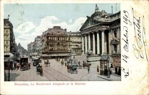 Ak Bruxelles Brüssel, Le Boulevard Anspach et la Bourse