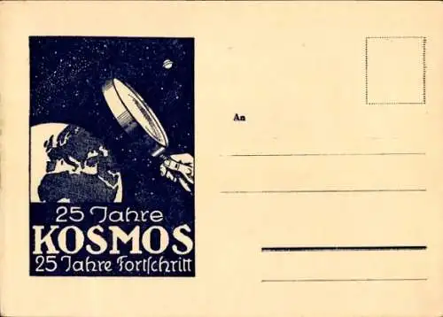 Ak 25 Jahre Kosmos, 25 Jahre Fortschritt, Zeitschrift Kosmos