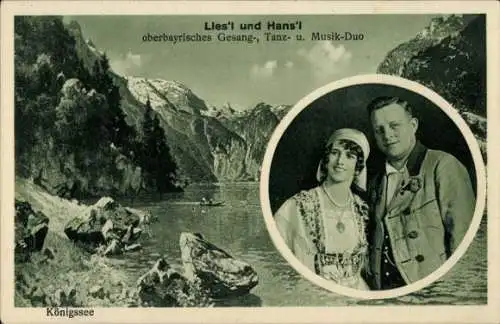 Ak Königsee Königssee Oberbayern, Lies'l und Hans'l, oberbayrisches Gesang-, Tanz- und Musik-Duo