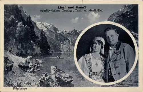 Ak Königsee Königssee Oberbayern, Lies'l und Hans'l, oberbayrisches Gesang-, Tanz- und Musik-Duo