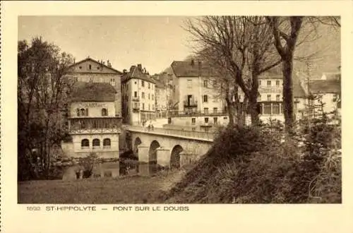 Ak Saint Hippolyte Doubs, Brücke über den Doubs