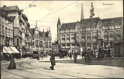 Ak Berlin Mitte, Spittelmarkt