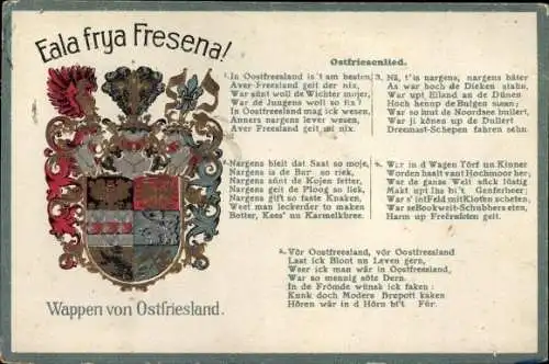 Präge Wappen Gedicht Ak Ostfriesenlied, Eala frya Fresena