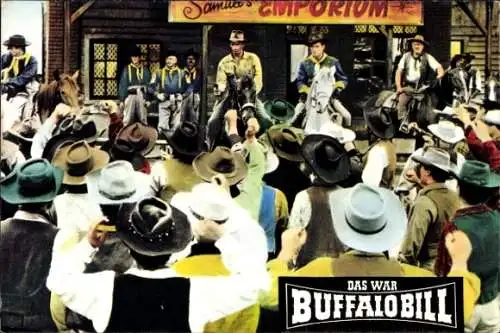 Ak Filmszene aus Das war Buffalo Bill, Samuels Emporium, Bild Nr. 34