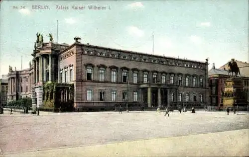 Ak Berlin Mitte, Palais Kaiser Wilhelm I., Unter den Linden