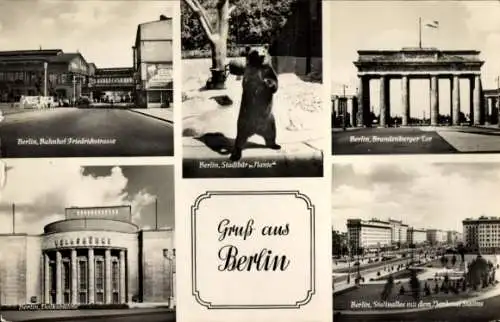 Ak Berlin, Brandenburger Tor, Stadtbär Nante, Bahnhof Friedrichstraße, Stalinallee, Denkmal Stalin