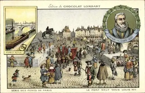 Litho Paris, Le Pont Neuf sous Louis XIII, Henri IV, Chocolat Lombart, Reklame