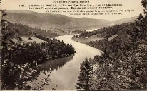 Ak Le Lac de Chaillexon Villers le Lac Doubs, Lac des Brenets, premier Bassin dit Bassin de l'Echo