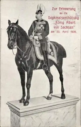 Ak Dresden, Denkmalsenthüllung am 23. April 1906, König Albert von Sachsen, Reiterdenkmal