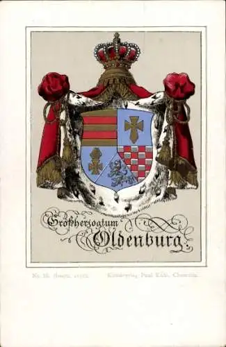 Wappen Litho Großherzogtum Oldenburg, Kunstverlag Paul Kohl, Chemnitz, No. 13