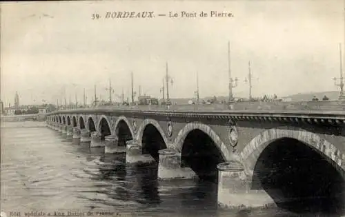 Ak Bordeaux Gironde, le Pont de Pierre