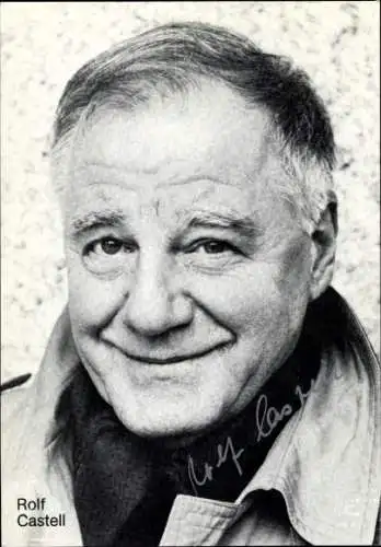 Ak Schauspieler Rolf Castell, Portrait, Autogramm