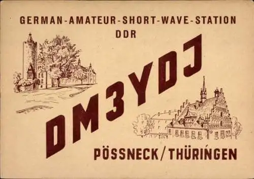 Ak Pößneck in Thüringen, QSL Funkerkarte DM3YDJ, DDR Funk