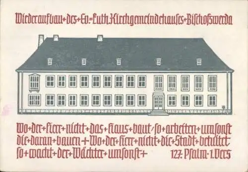 Ak Bischofswerda in Sachsen, Wiederaufbau des ev. Kirchgemeindehauses