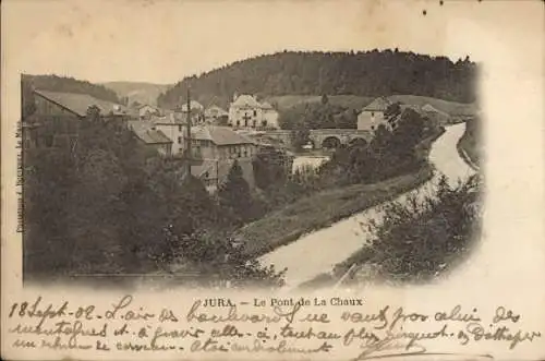 Ak Le Pont de la Chaux Chaux-des-Crotenay Jura, Gesamtansicht