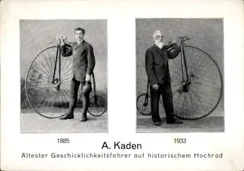 Ak A. Kaden, ältester Geschicklichkeitsfahrer auf historischem Hochrad, 1885, 1933